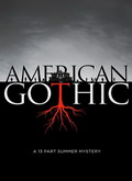 American Gothic 1×01