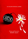 Crisis in Six Scenes 1×01