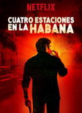 Cuatro estaciones en La Habana 1×01