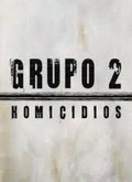 Grupo 2: Homicidios 1X06