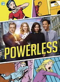 Powerless Temporada 1