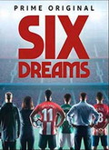 Six Dreams 1×02 al 06