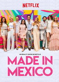 Made in Mexico Temporada 1