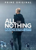 All or Nothing: Manchester City 1×01 al 1×08
