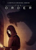 La orden (The Order) Temporada 1