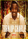 Turn Up Charlie Temporada 1