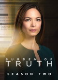 Toda la verdad (Burden of Truth) Temporada 2