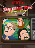 Trailer Park Boys: The Animated Series 1×06 al 1×10