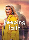 Keeping Faith 1×01
