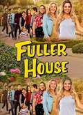 Madres Forzosas (Fuller House) 5×01 al 5×09