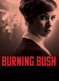 Burning Bush Temporada 1