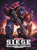 Transformers: Trilogía de la guerra por Cybertron: Asedio Temporada 1