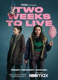 Two Weeks to Live 1×01