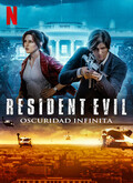 Resident Evil: Oscuridad infinita 1×03 y 1×03 (720p)