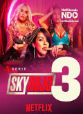 Sky Rojo – 3ª Temporada