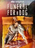 Funeral For A Dog – 1ª Temporada 1×01