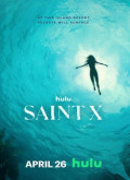 Saint X – 1ª Temporada