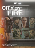 Ciudad en llamas – 1ª Temporada