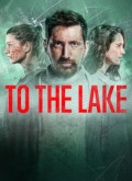 Hacia el lago – 1ª Temporada 1×3