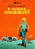 High Desert – 1ª Temporada