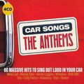 Car Songs The Anthems