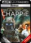 Chappie (4K-HDR)