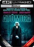 Atómica (Atomic Blonde) (4K-HDR)