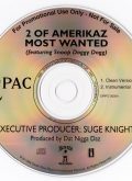 2Pac-2 Of Amerikaz Most Wanted