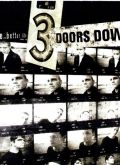 3 Doors Down – The Better Life