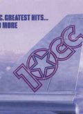 10cc ‎– Greatest Hits… And More