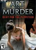 Art Of Murder Hunt For The Puppeteer