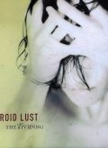 Android Lust ‎– The Dividing