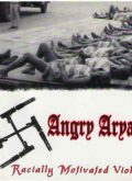Angry Aryans ‎– Racially Motivated Violence