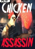 Chicken Assasin Master of Humiliaton