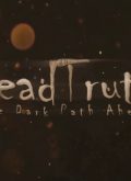 DeadTruth The Dark Path Ahead
