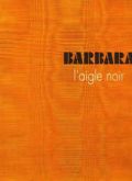 Barbara  ‎– L’Aigle Noir