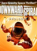 Downward Spiral Prologue VR