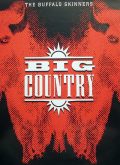 Big Country – The Buffalo Skinners