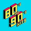 80s and 90s Hits