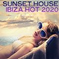 Sunset House Ibiza Hot 2020