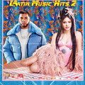 Latin Music Hits 2