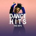 Dance Hits: The 00s