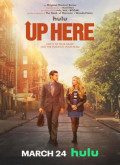 Up Here – 1ª Temporada