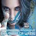 The Secret Of Water: Relax New Age Music
