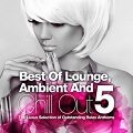 Best Of Lounge, Ambient and Chill Out Vol.7