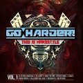 Go Harder! This Is Hardstyle