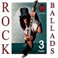 Rock Ballads Collection vol.3