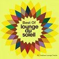 Best Of Lounge Du Soleil