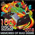 Memories Of Mad Desire: Disco Multimix