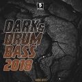 Dark Drum and Bass 2018